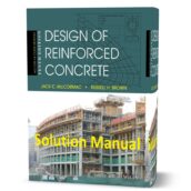 Solution Manual of Design of reinforced concrete Mccormac 10th edition