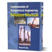 solution manual of Fundamentals of Geotechnical Engineering second ( 2nd ) edition pdf