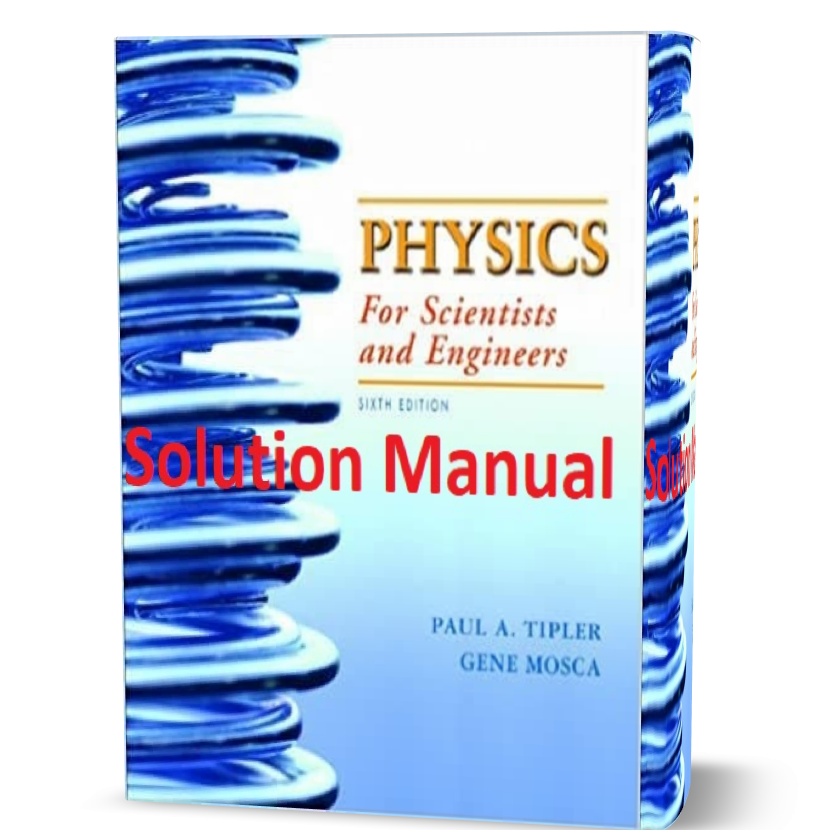 physics for scientists and engineers 6th edition solutions ( student solution ) pdf free download
