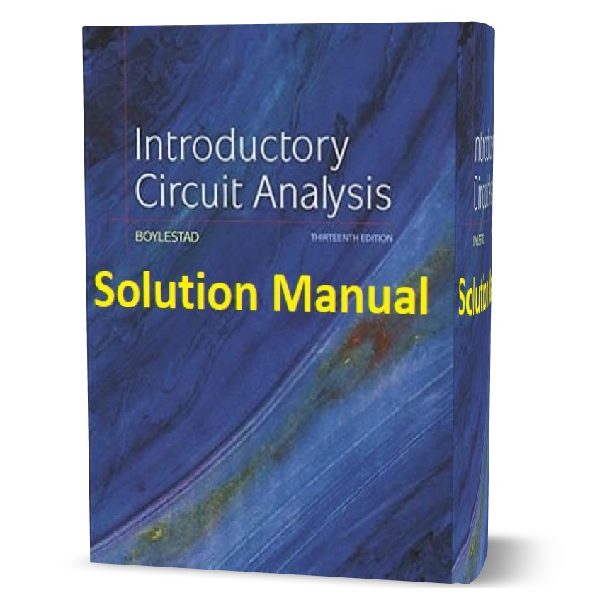 download free solutions manual ( solution ) of Introductory Circuit Analysisglobal 13th edition pdf
