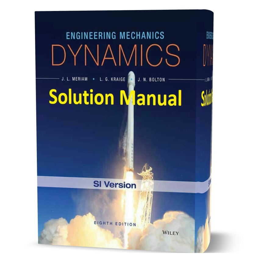 Engineering Mechanics Dynamics 8th edition solution manual ( solutions ) pdf