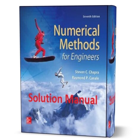 numerical methods for engineers by steven chapra 6th & 7th edition solution manual ( chapter solutions ) eBook pdf