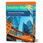 Structural steel design a practice oriented approach 2nd edition solution manual pdf