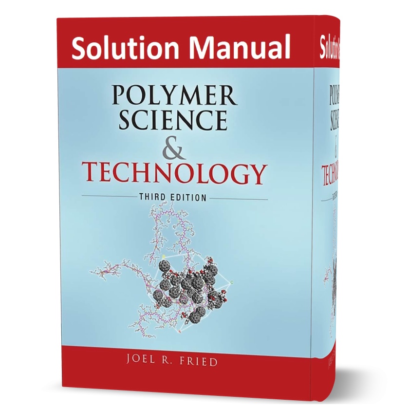 solutions manual for polymer science and technology third edition pdf