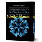 Contemporary Abstract Algebra 9th edition solution manual ( solutions ) pdf