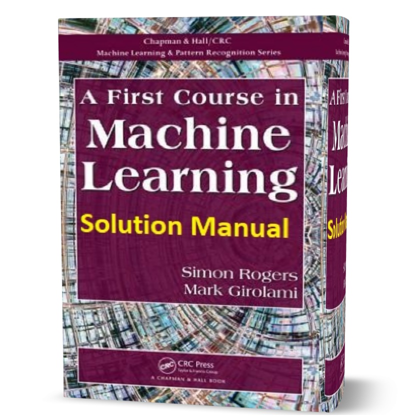 Solution Manual of a first course in machine learning pdf