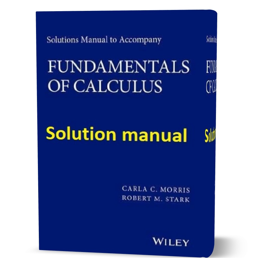 Carla_C_Morris_Robert_M_Stark_Solutions_manual_to_accompany_Fundamentals-pdf
