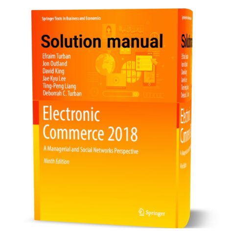 Solution-Manual-for-Electronic-Commerce-2018-B.Y.-Turban-Ka.-Outland