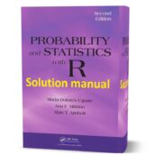 Solutions manual of probability and statistics with R Maria Dolores Ugarte 2nd edition pdf