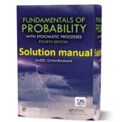 Solutions-Manual-to-Fundamentals-of-probability-with-stochastic-processes-4th-edition-Ghahramani-2019
