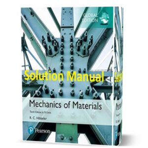 download free solution manual of Mechanics of materials by Hibbeler tenth (10th ) edition + SI units Solutions book in pdf format 